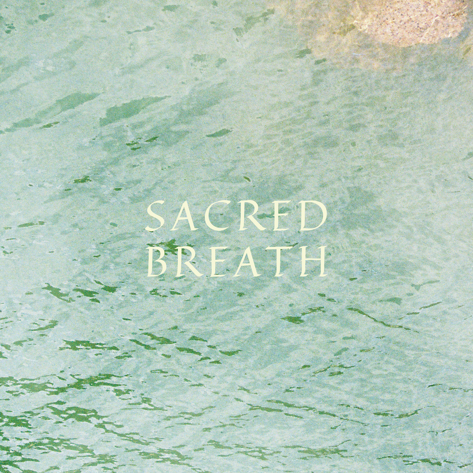 Sacred Breath